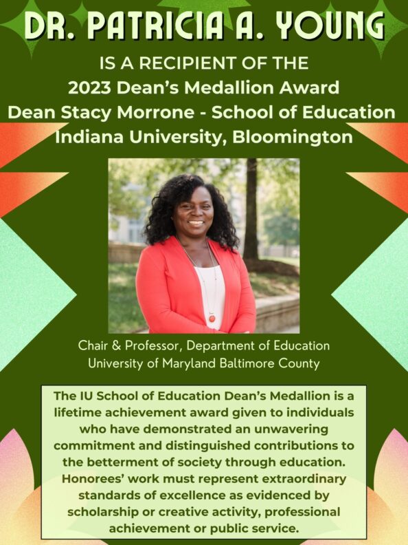 Congratulations Dr. Patricia A. Young Recipient of the 2023 Dean’s Medallion Award